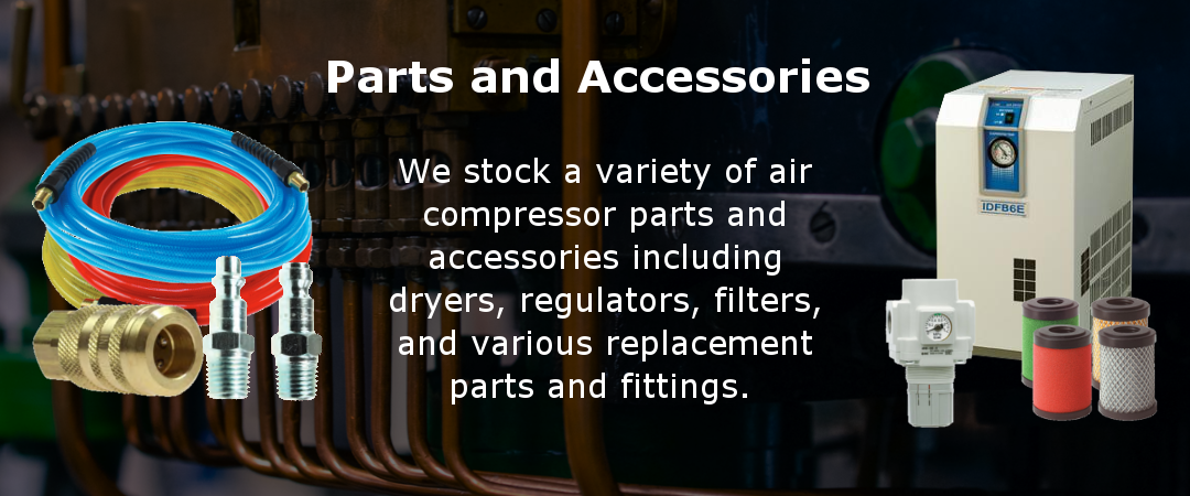 We offer a variety of parts and accessories for air compressors